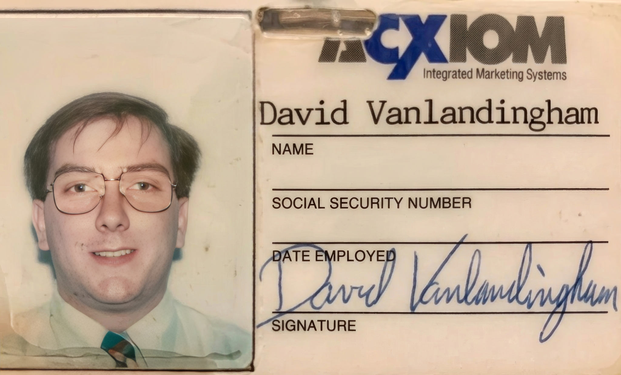 David Vanlandingham's Acxiom employee badge